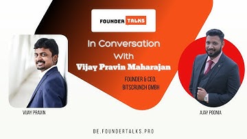 Vijay Pravin, Founder, BitsCrunch, In conversation with Founder Talks