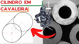 Como desenhar um cilindro em perspectiva cavaleira