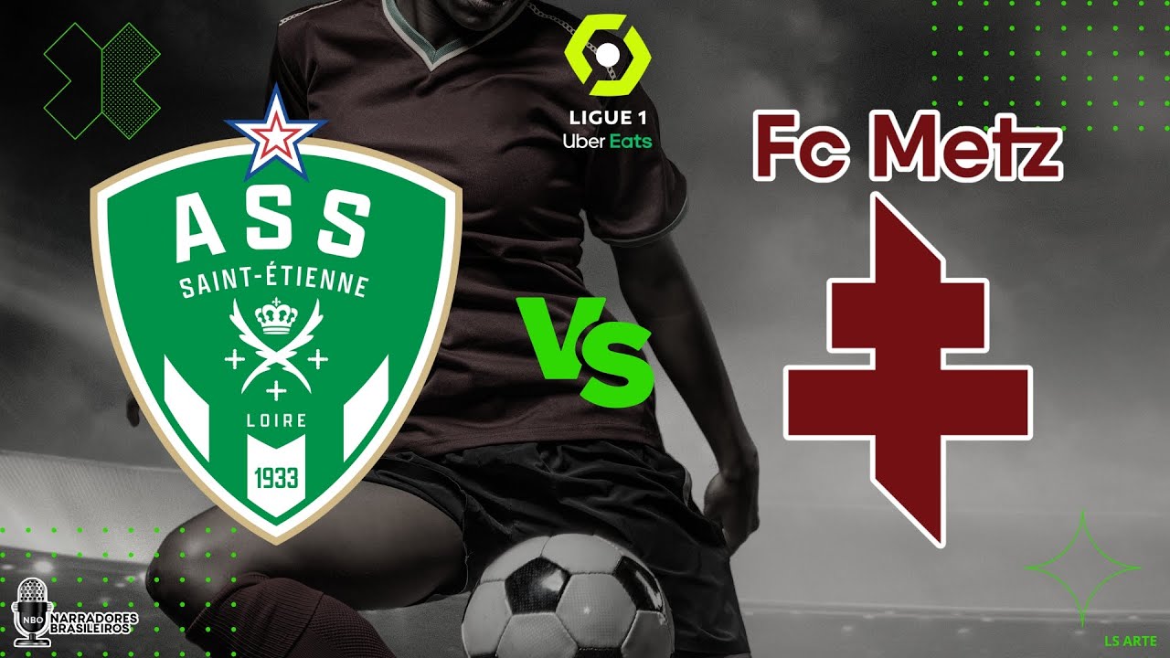 saint-tienne-x-metz-ligue-1-uber-eats-promotion-relegation-playoff