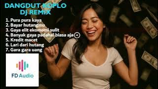 Pura pura kaya - Dangdut Koplo DJ Remix