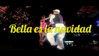 Video thumbnail of "Bella Es La Navidad - Richie Ray y Bobby Cruz /  Discos Fuentes (Video Oficial)"