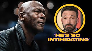 Ben Affleck Was Terrified Of Michael Jordan Working On The 'Air' Movie, This is Why 👀