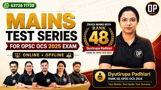 Odisha's #1 OCS Mains 2025 Test Series Launched| Rank 48 Topper as Your Mentor .