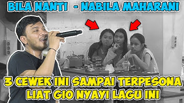 BILA NANTI - NABILA MAHARANI | LIVE MENOEWA BY GIO