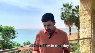 Standing at the Dead Sea: A Powerful Prophecy of Restoration