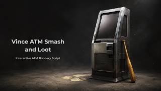 Vince ATM Smash and Loot