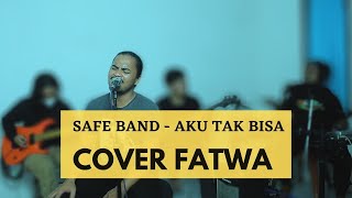 PURIROOM || SAFE BAND - AKU TAK BISA || COVER FATWA (LIVE RECORD)