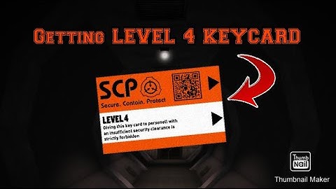 Getting a level 4 Keycard | SCP Containment Breach #2