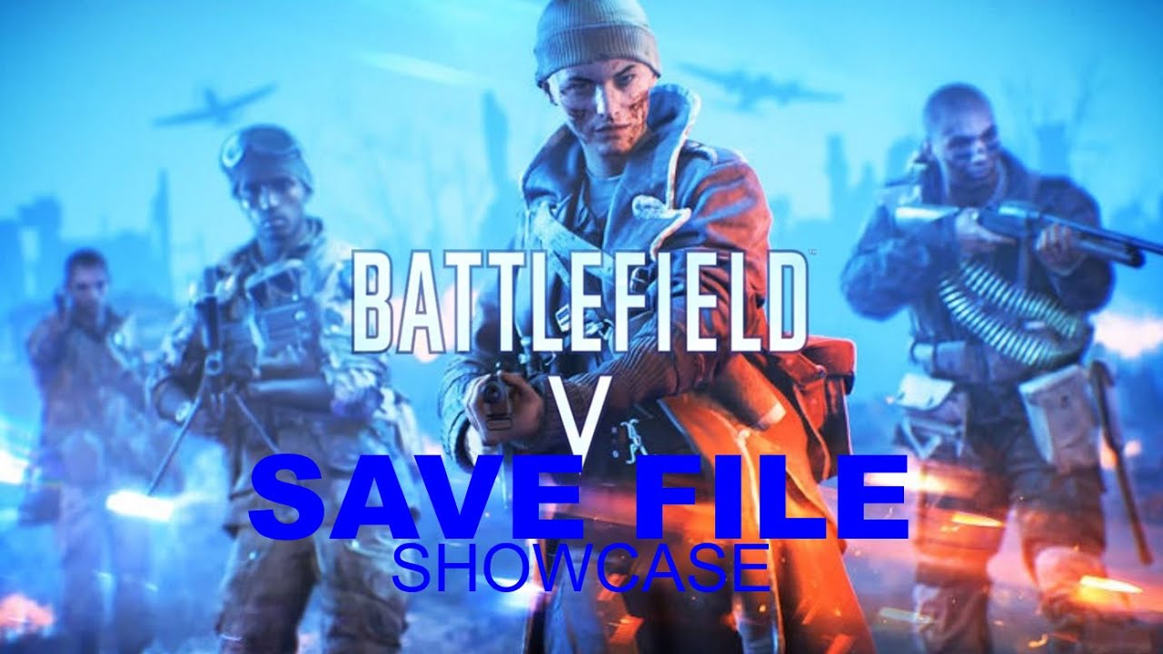 Battlefield 5 (Save File Showcase)