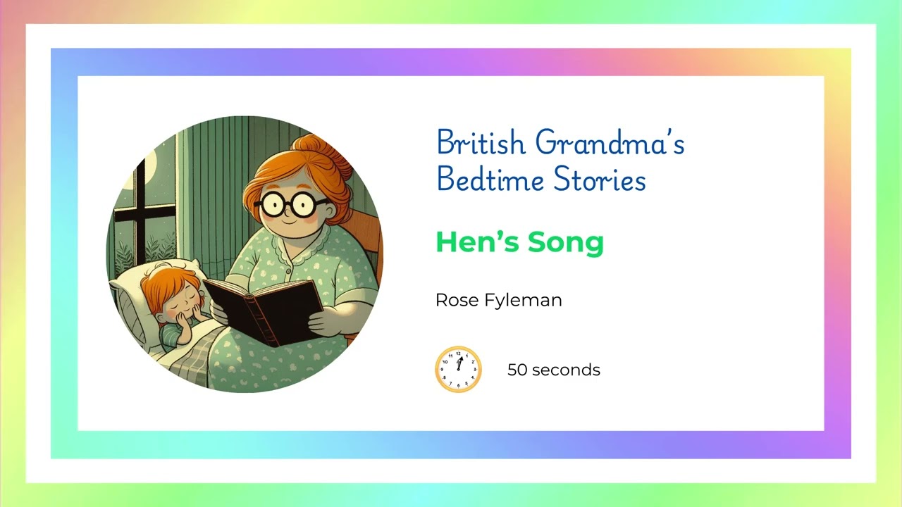 Hen's Song by Rose Fyleman