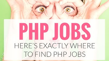 Where to Find PHP Jobs
