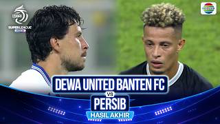 Dewa United Banten FC vs Persib - Hasil Pertandingan | BRI Super League 2025/26