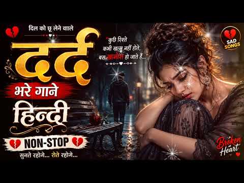 NonStop Love Mashup बहुत ही दर्द भरी गजल mansoon Mashup Hit Sad Gajal Sagar Sad Gajal