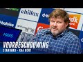 🎙 Voorbeschouwing Standard - KAA Gent