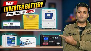 Best Inverter Battery For Home 2026 Inverter Battery Combo Buying Guide 2026