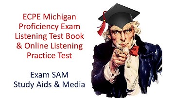 ECPE Michigan Proficiency Exam - Listening Test Book Sample & Online ECPE Listening Practice Exam