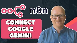 How To Connect Google Gemini To n8n | Automate AI Workflows