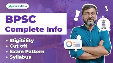 BPSC Complete Info | Eligibility, Cutoff, Exam Pattern, Syllabus
