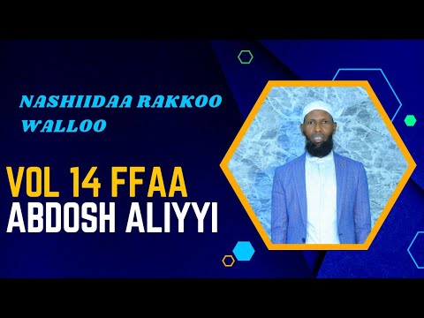 New Abdosh Aliyyi Nashiidaa 14 ffaa  Rakkoo walloo bara 2023