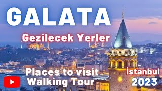 Galata Vlog 2023 - Places to Visit