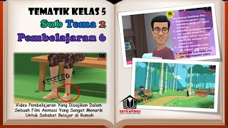 Pembelajaran tematik kelas 5 sd kurikulum 2013tema 1 subtema 2 6video
lain tema sub :pembelajaran 1https://youtu.be/u3-rle_145apembelaj...