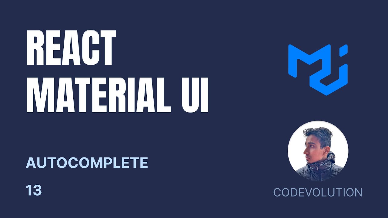 React Material Ui Tutorial - 13 - Autocomplete