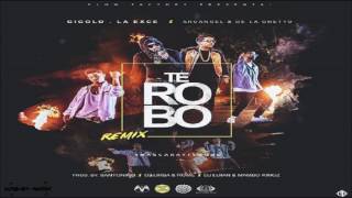 Gigolo y La Exce Ft. Arcangel y De La Ghetto - Te Robo