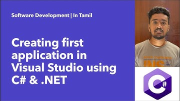 Creating first application in Visual Studio using C# & .NET in Tamil | C# tutorial for beginners