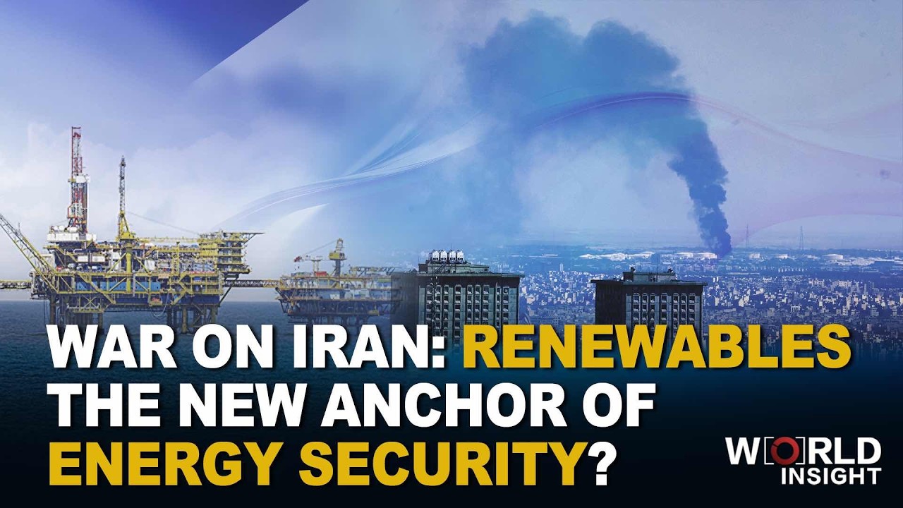 War on Iran: Renewables the new anchor of energy security?