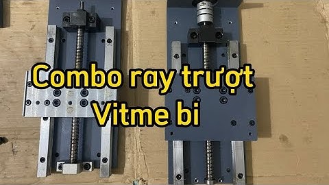 Bộ combo vitme ray trượt, bộ Z, Bộ trượt XY, Bộ bàn chữ thập máy phay máy tiện mini