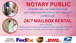 NOTARY SERVICE I 24 7 MAILBOX RENTAL I 2