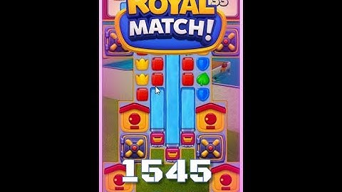 Royal Match Level 1545 - Hard Level - No Boosters Gameplay