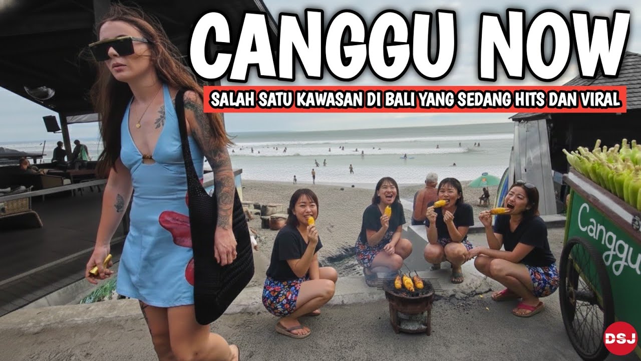 Kondisi Canggu Bali sekarang - Bali saat ini