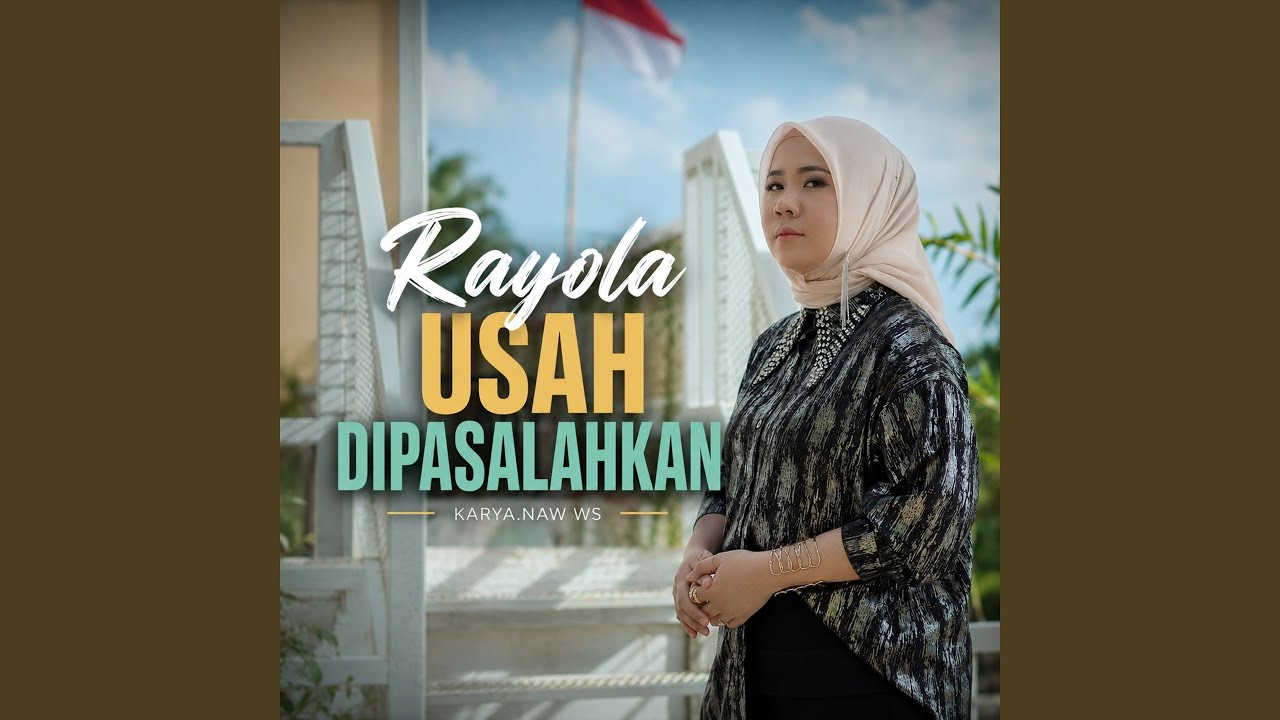 Usah DiPasalahkan