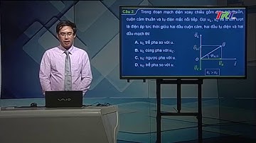 Vật lý 12:  ÔN TẬP CHƯƠNG III   TIET 2 MẠCH CÓ R L C MẮC NỐI TIẾP CÔNG SUẤT ĐƠN