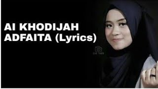Shalawat Merdu ADFAITA Versi Ai Khodijah (Lirik)