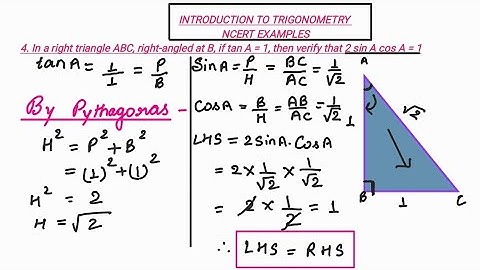 In a right triangle ABC, right-angled at B, if tan A = 1, then verify that 2 sin A cos A = 1