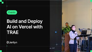 Build and Deploy AI on Vercel with TRAE