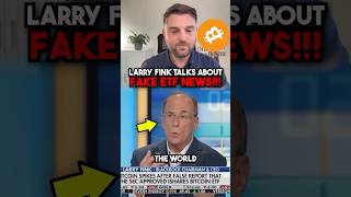 Blackrock CEO Larry Fink Talking Bitcoin Spot ETF Fake News #shorts