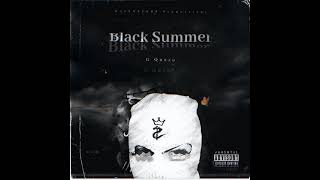G Quazo- Black Summer (Feat Og Breed)