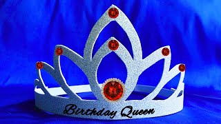 QUEEN CROWN making with Paper👑👌| How to make Crown with paper Easy | Happy Birthday Crown👑