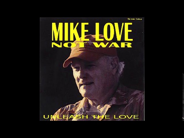 Mike Love - Mike Love Not War (Full Album) - YouTube
