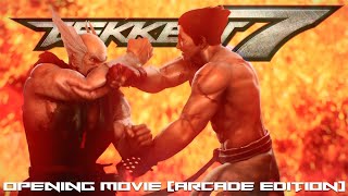 TEKKEN 7: Opening Movie (Arcade Edition)