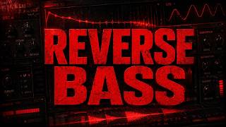 How To Make a Reverse Bass in Serum 2