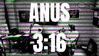 ANUS 3:16  The Science Fair Jar Part 2