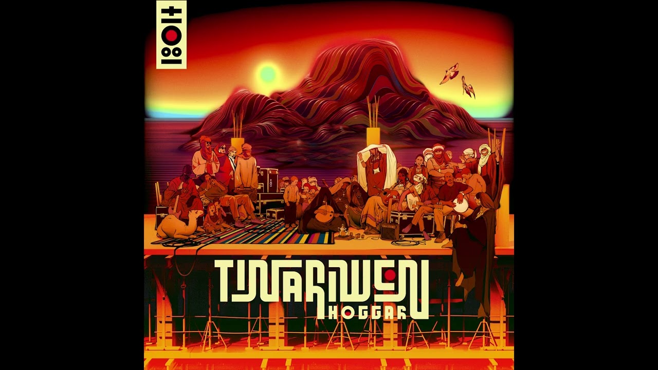 Tinariwen - Hoggar - aFull Album