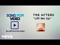 The Afters - Lift Me Up (Official Trivia Video)