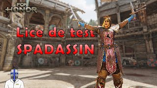 REWORK SPADASSIN: Test de la potentielle Refonte (Duels & Dominion) [For Honor]