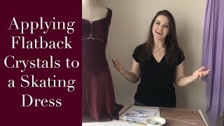 How to Stone a Skating Dress - Using E6000 glue to apply Flatback Swarovski Crystals