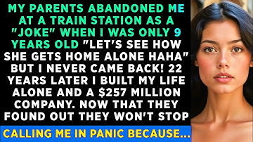 Toen ik pas 9 jaar oud was, lieten mijn OUDERS mij als grap achter op het treinstation, maar na j...